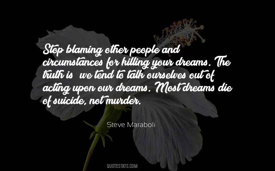 Dreams Die Quotes #1080486