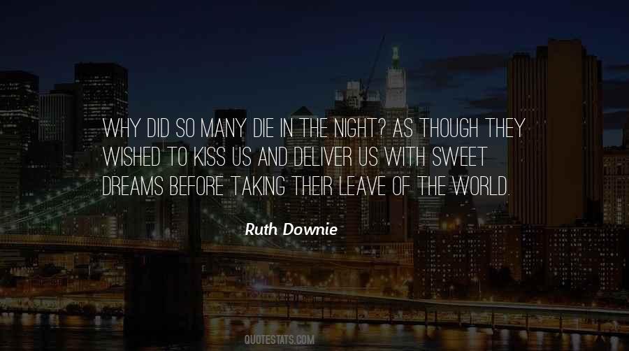 Dreams Die Quotes #110968
