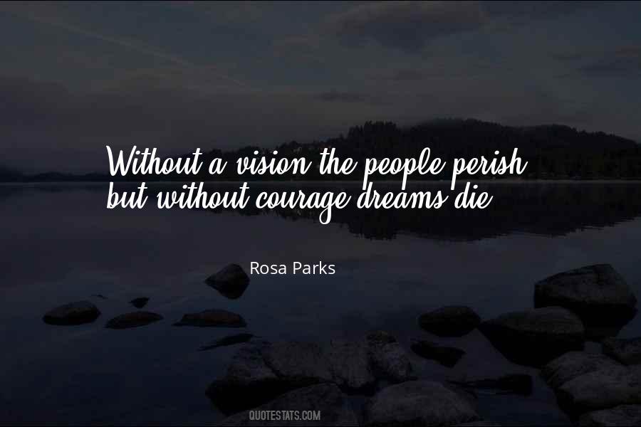 Dreams Die Quotes #1247898