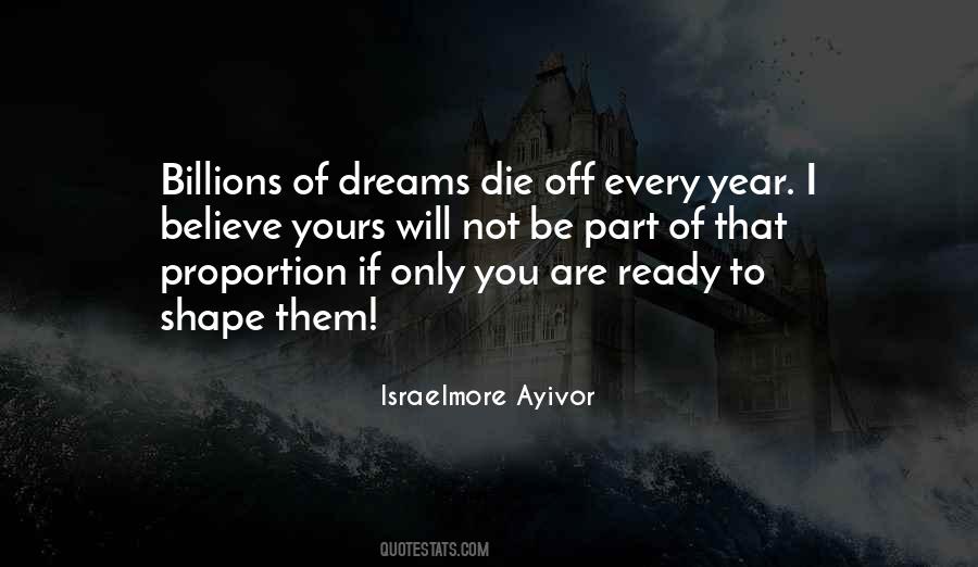 Dreams Die Quotes #1273078