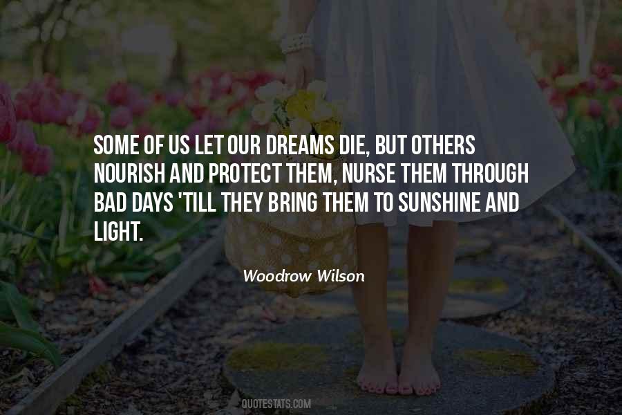 Dreams Die Quotes #1350254