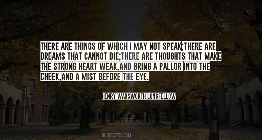 Dreams Die Quotes #418640