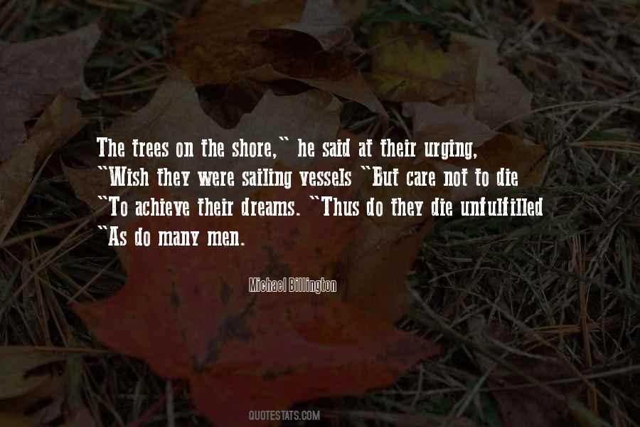 Dreams Die Quotes #428510