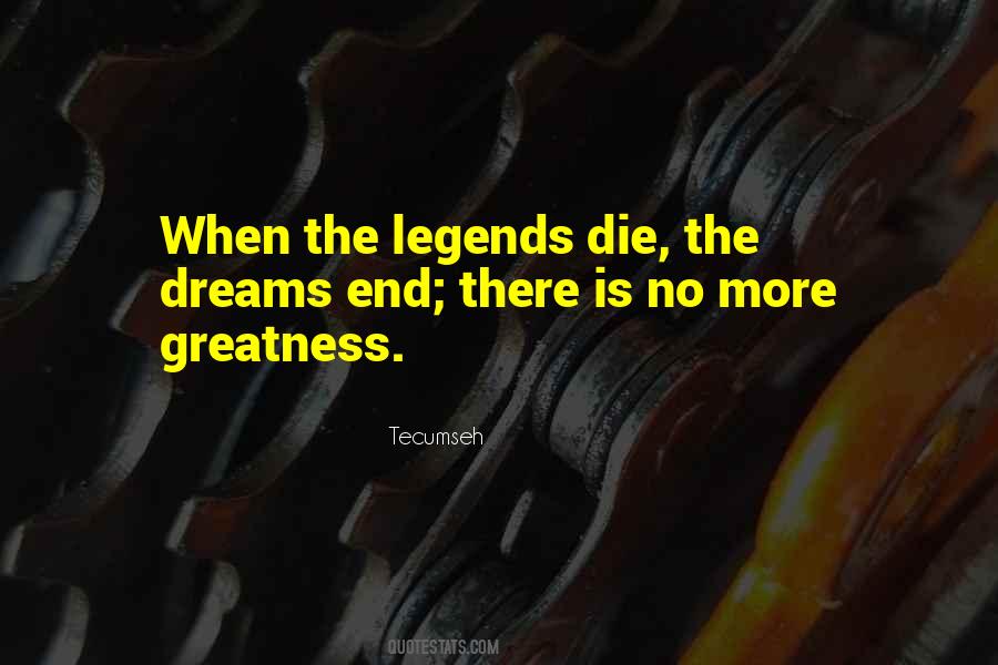 Dreams Die Quotes #514143