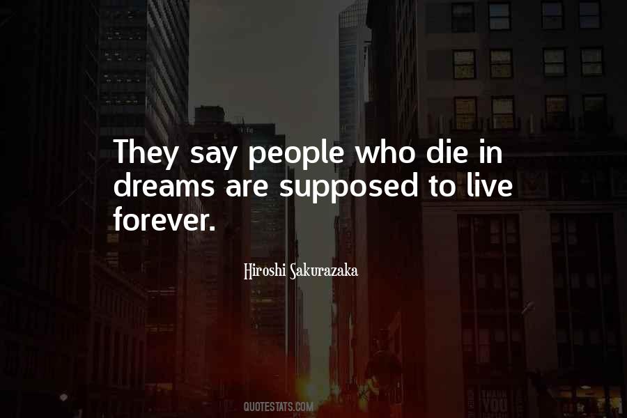Dreams Die Quotes #71342