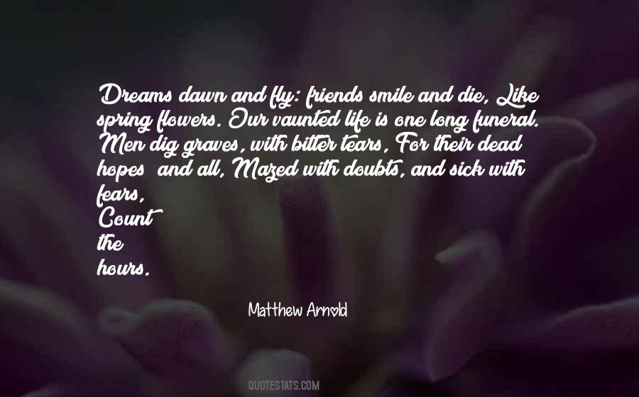 Dreams Die Quotes #875410