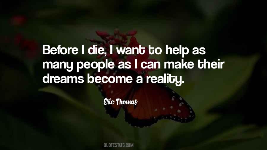 Dreams Die Quotes #934796