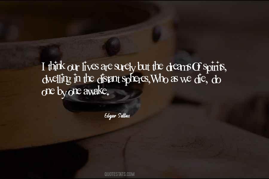 Dreams Die Quotes #936780
