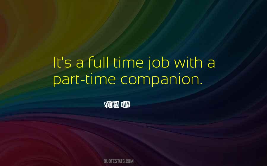 Full Time Job Quotes #1123077