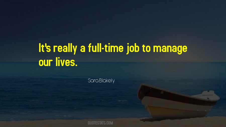 Full Time Job Quotes #1153763
