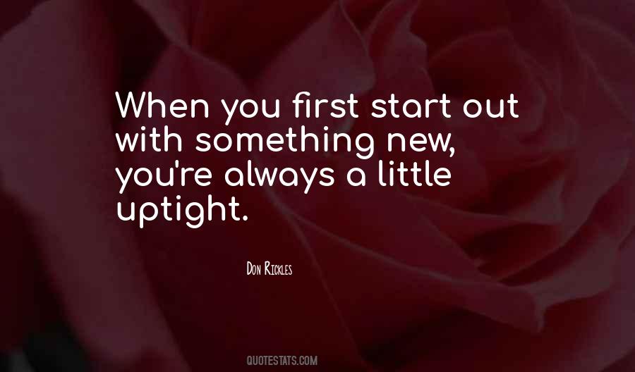 First Start Quotes #1355898