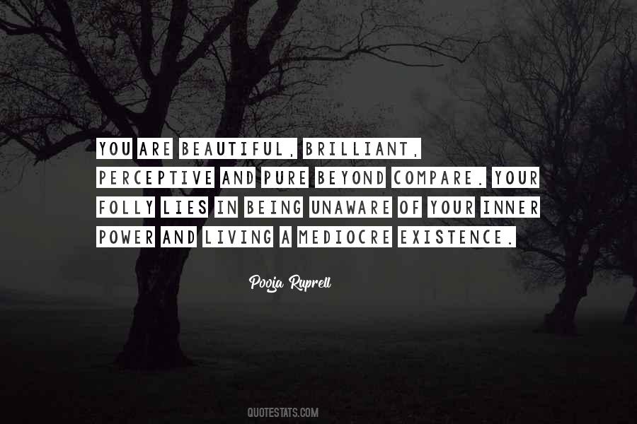 Quotes About Being Perceptive #813509