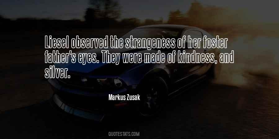 Silver Eyes Quotes #150870