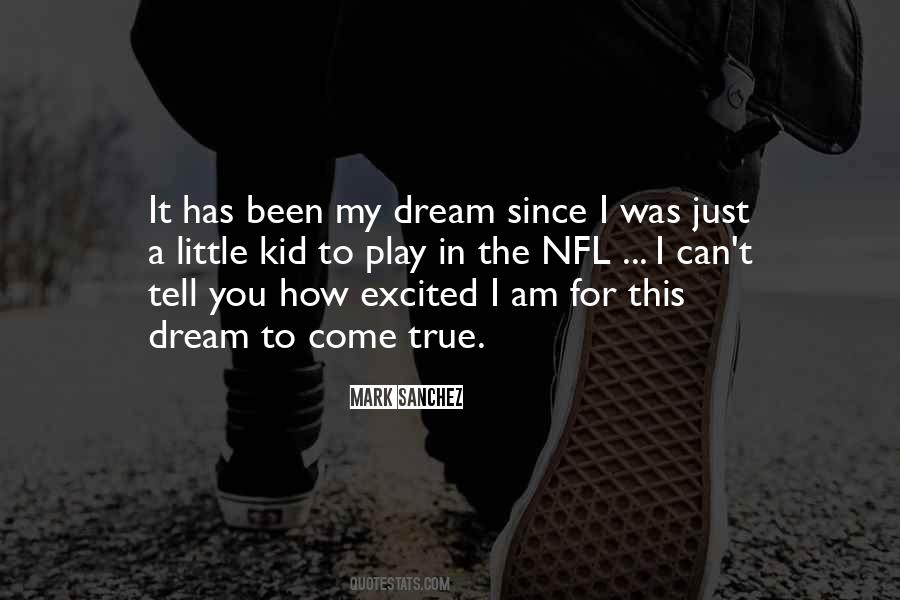 Excited For You Quotes #1586637