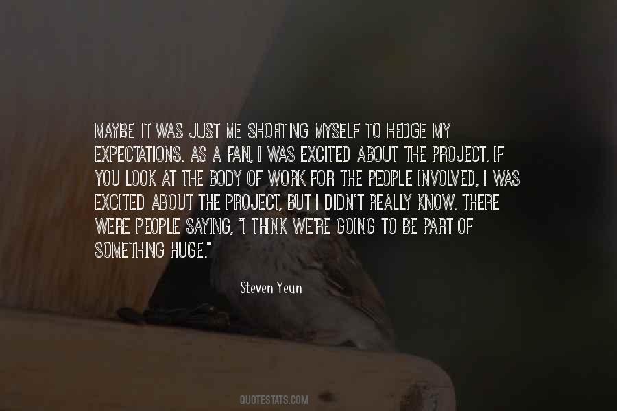 Excited For You Quotes #712883