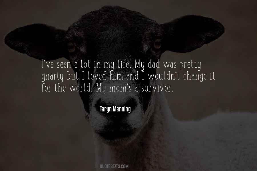 Dad Life Quotes #363532
