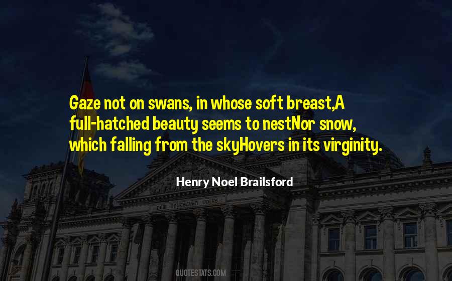 Soft Snow Quotes #1086424