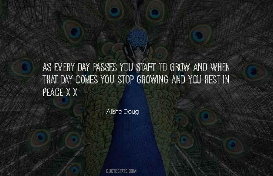 Every Day Passes Quotes #1819030