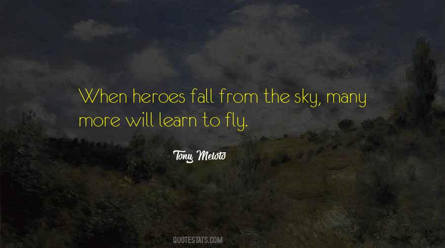 When Heroes Fall Quotes #704062