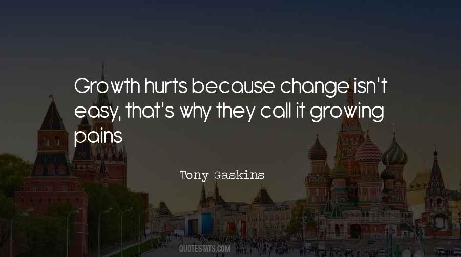 Quotes About Growth Change #40266