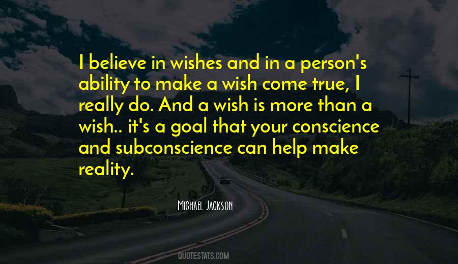 Your Wish Come True Quotes #1631632
