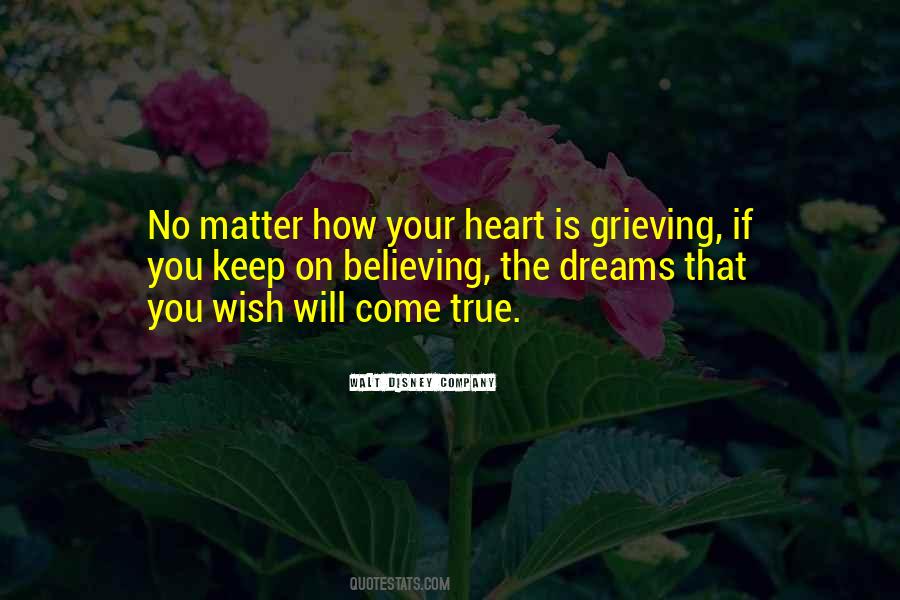 Your Wish Come True Quotes #1830028