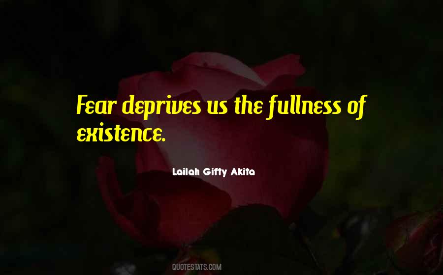 Fullness Of Life Quotes #842049