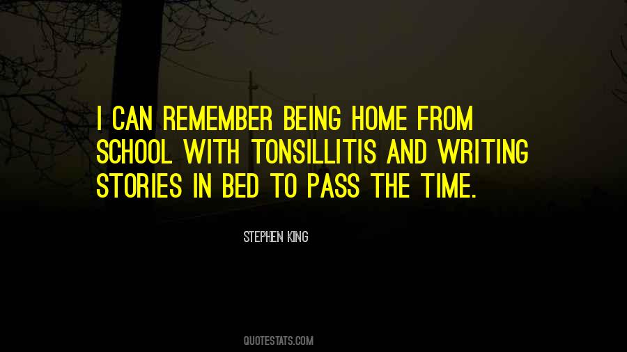Quotes About Being In Bed #1086925