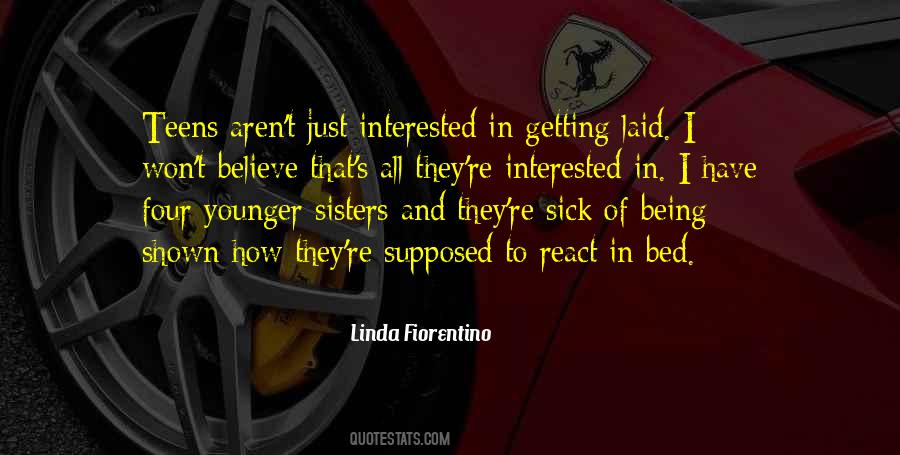 Quotes About Being In Bed #1531067