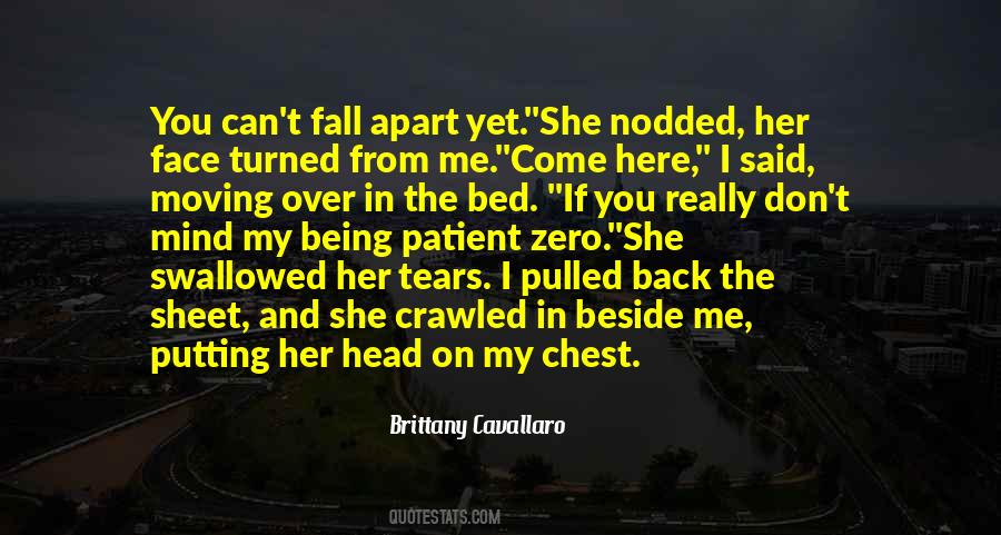 Quotes About Being In Bed #1536483