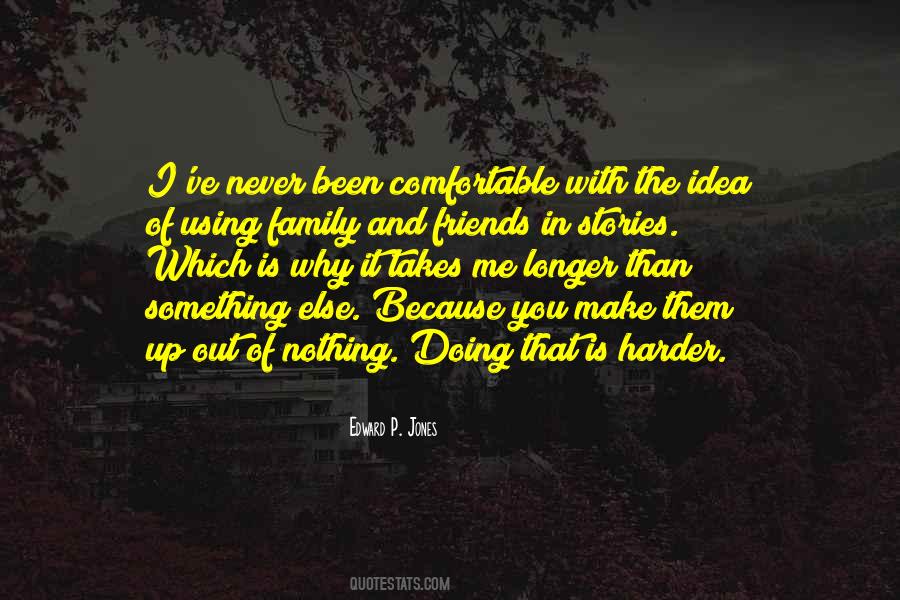 Quotes About Using Friends #1098287