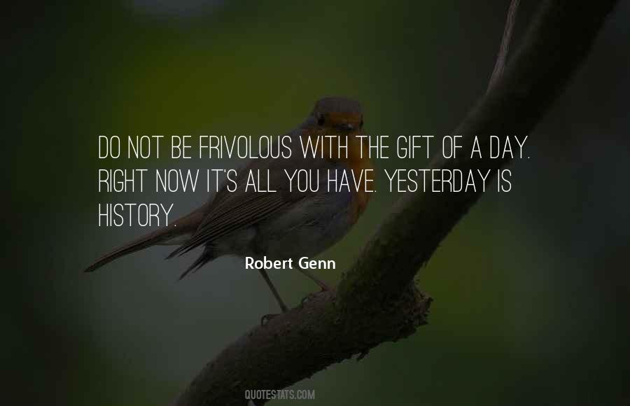 Quotes About The Gift Of Time #109479
