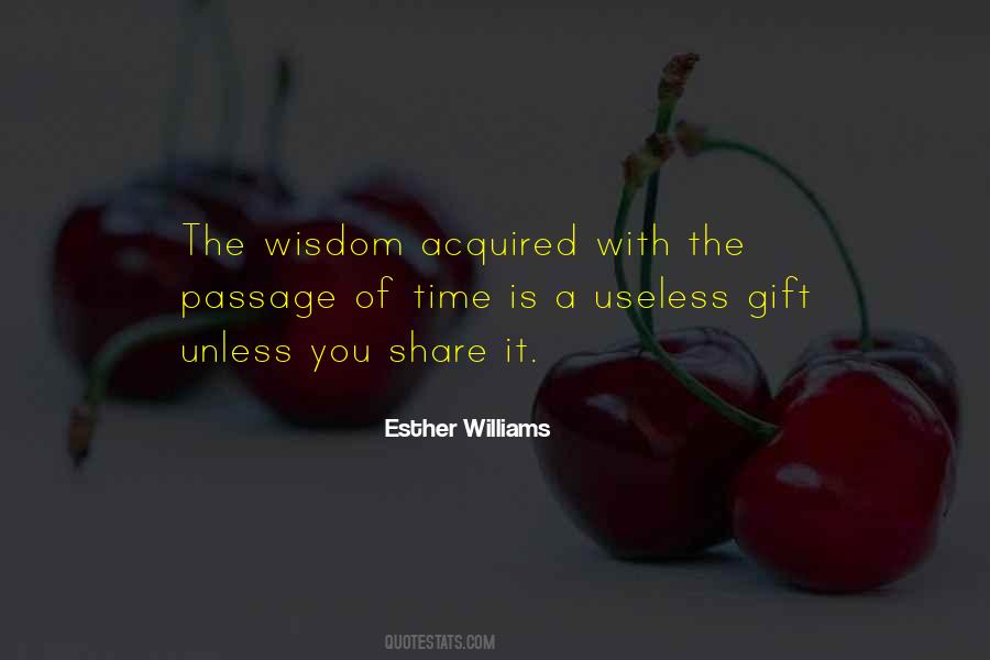 Quotes About The Gift Of Time #462298