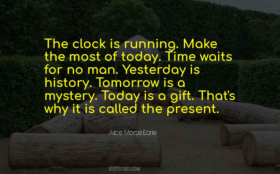 Quotes About The Gift Of Time #753486
