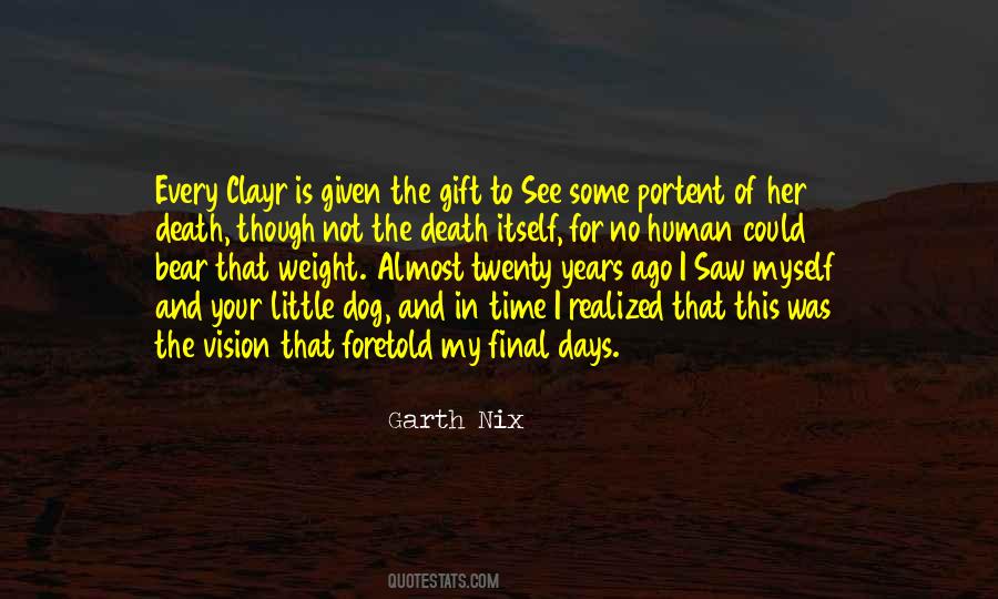 Quotes About The Gift Of Time #765120
