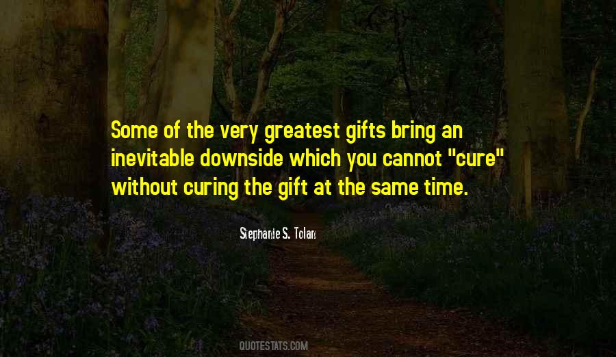 Quotes About The Gift Of Time #918870