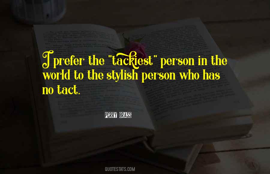 No Tact Quotes #1200487