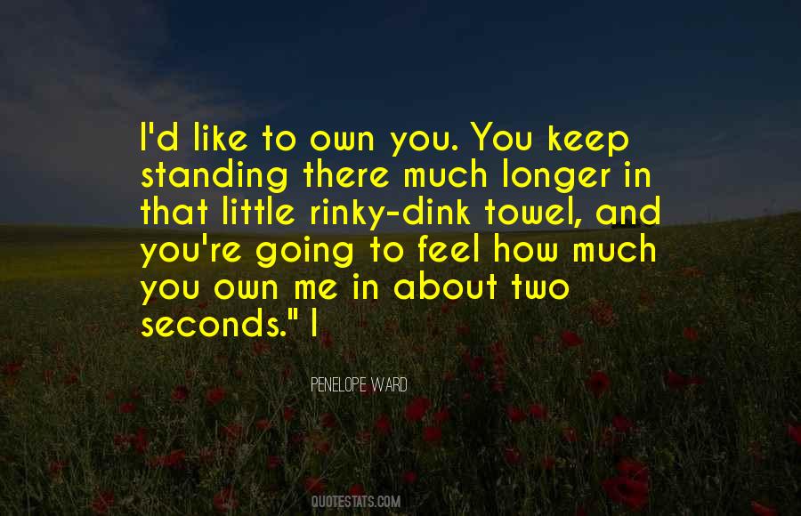 Keep Me Standing Quotes #1311267