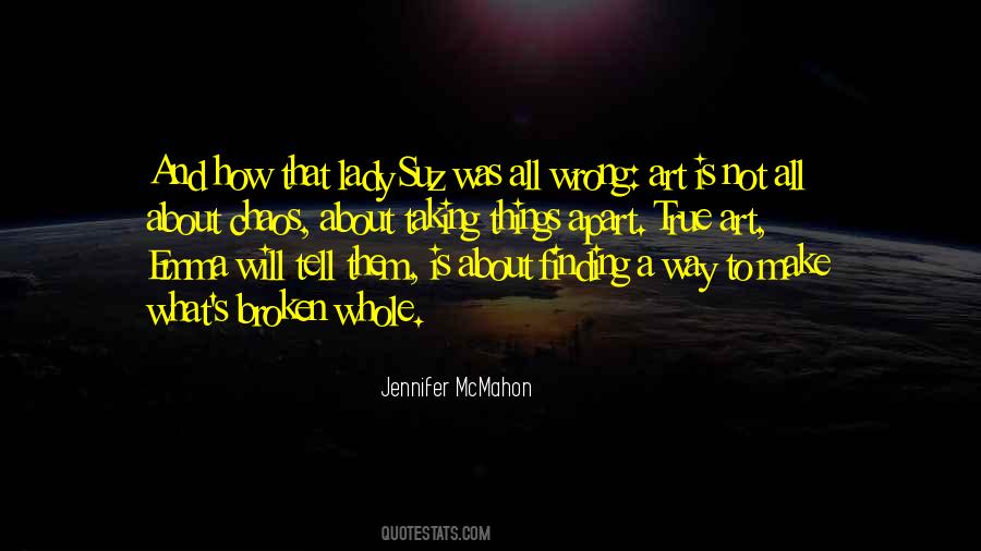 Broken Art Quotes #1479650
