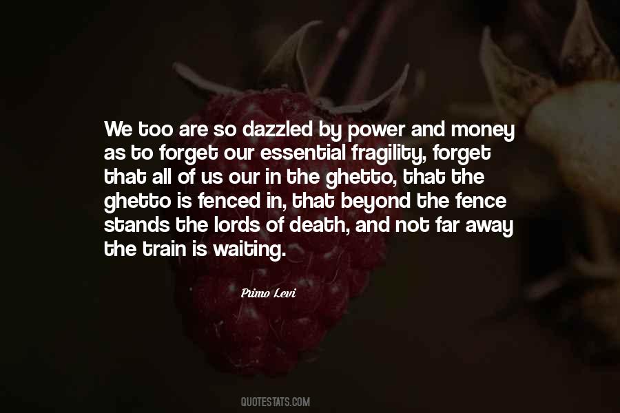 Money Train Quotes #1056426
