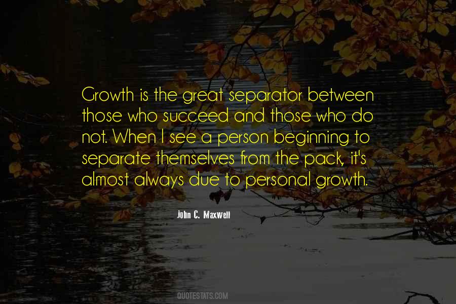 Quotes About Growth As A Person #127308