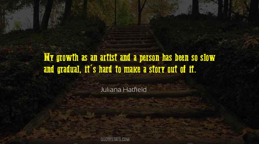 Quotes About Growth As A Person #904006