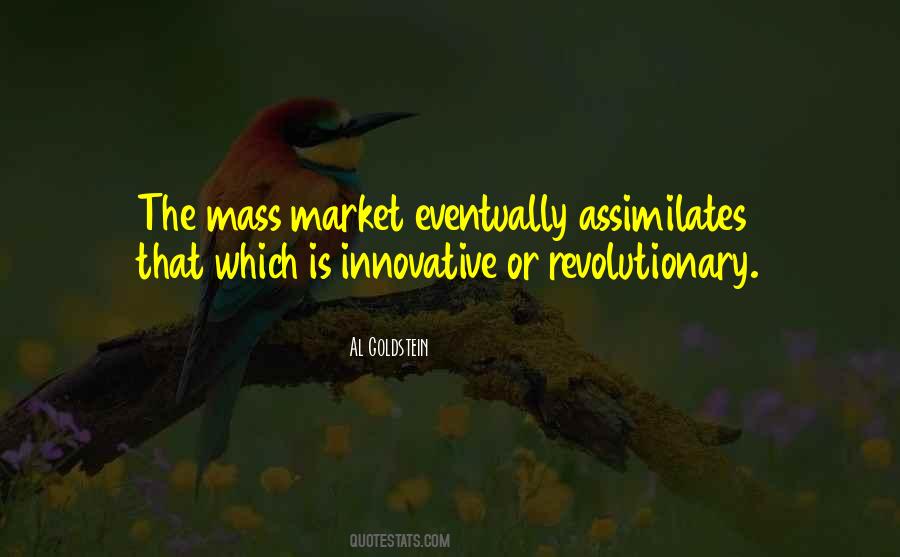 Quotes About Mass Market #1002565