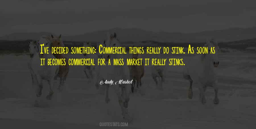 Quotes About Mass Market #1556723