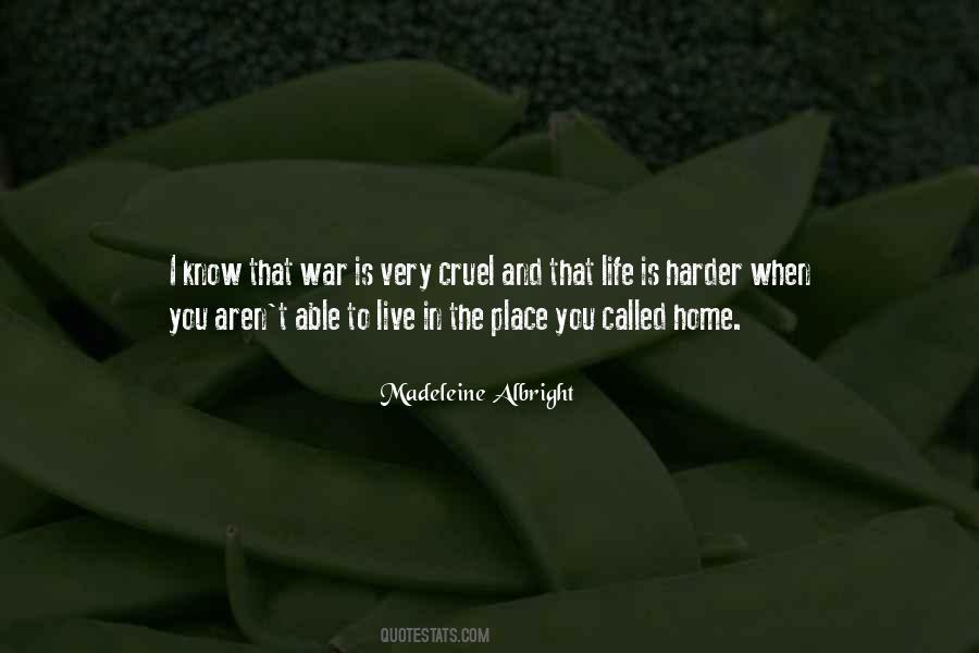 Place Called Home Quotes #1864410