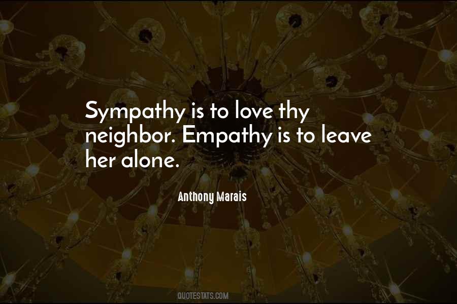 Sympathy Empathy Quotes #1513625
