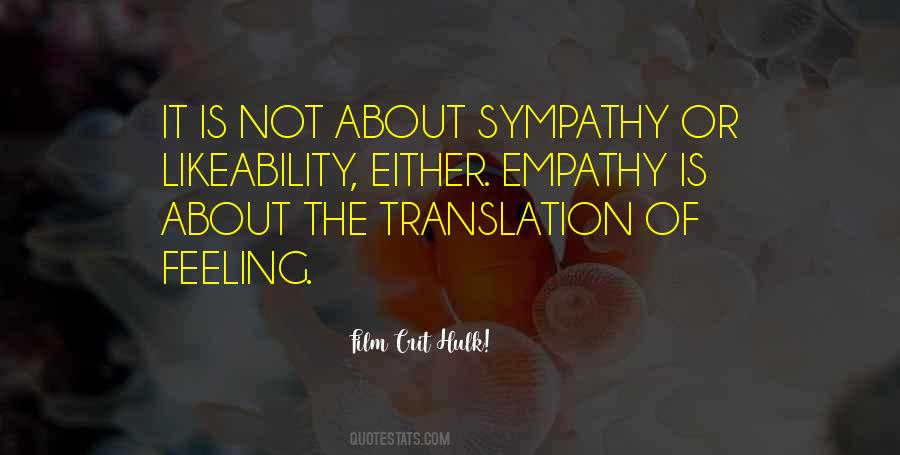 Sympathy Empathy Quotes #1621924