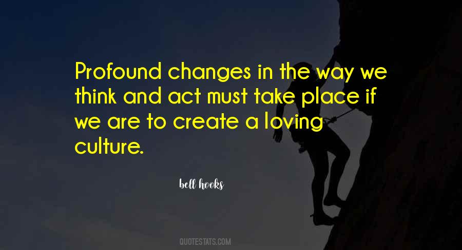 Changes Will Take Place Quotes #584078