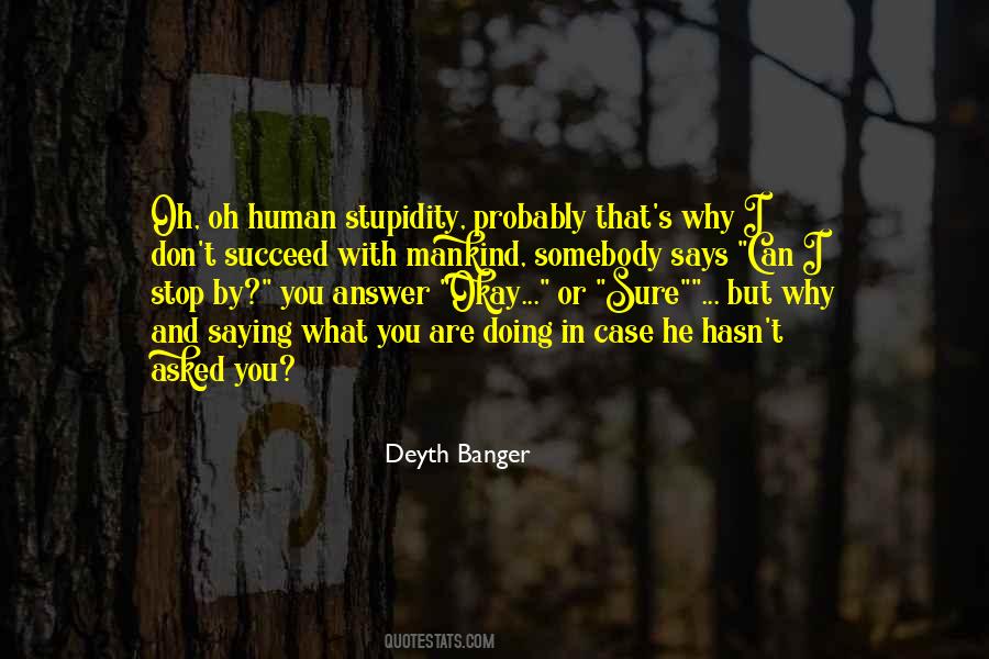 Mankind Human Quotes #1056566