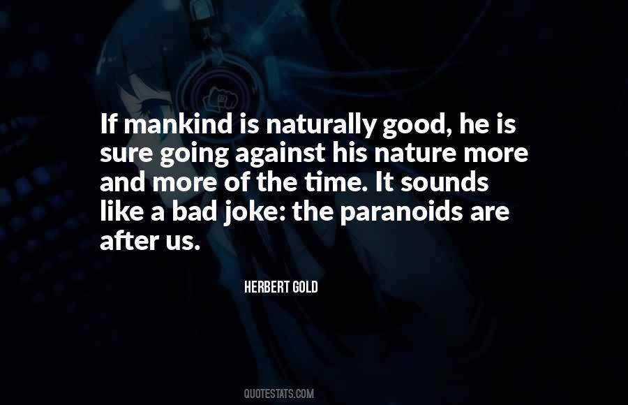 Mankind Human Quotes #1849817